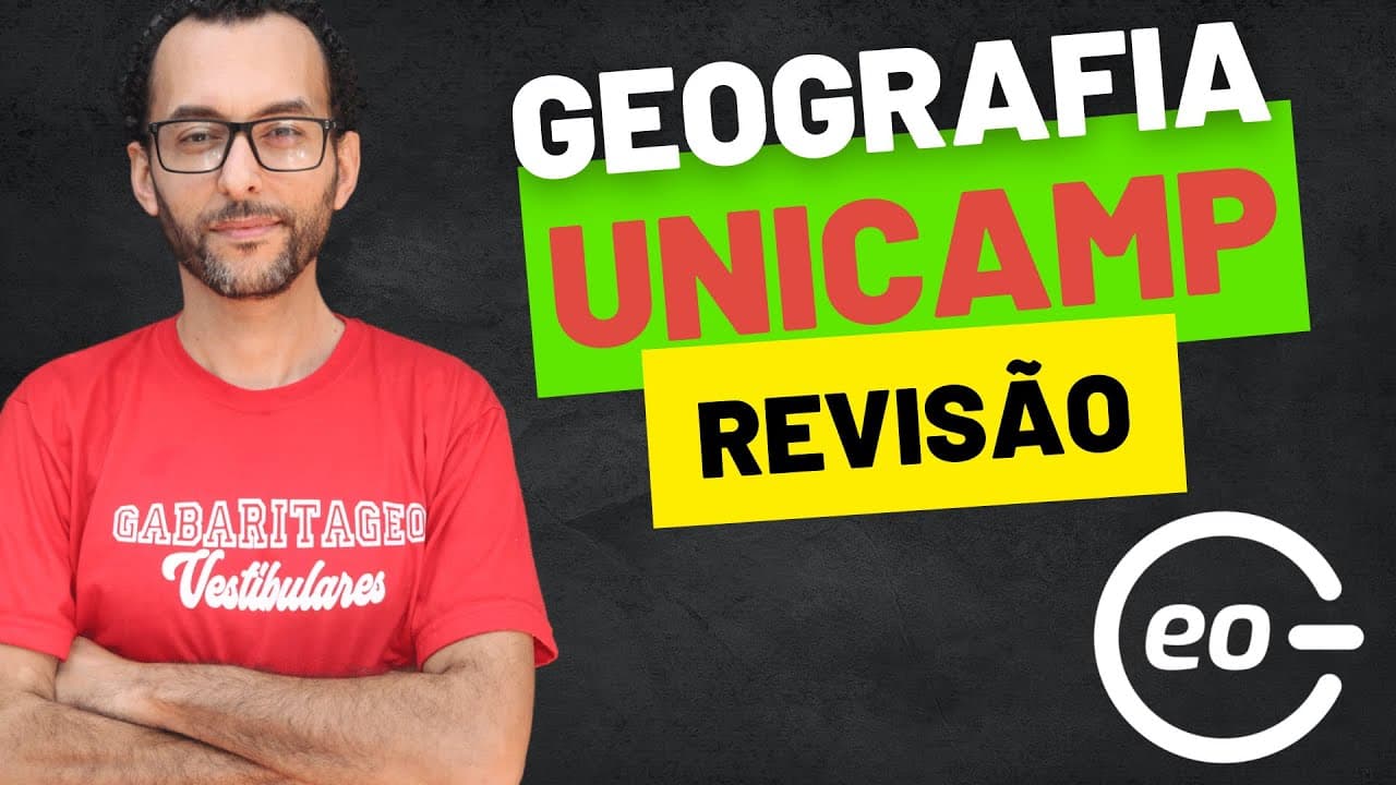 Thumbnail: REVISÃO UNICAMP 2025 | GEOGRAFIA | GABARITAGEO