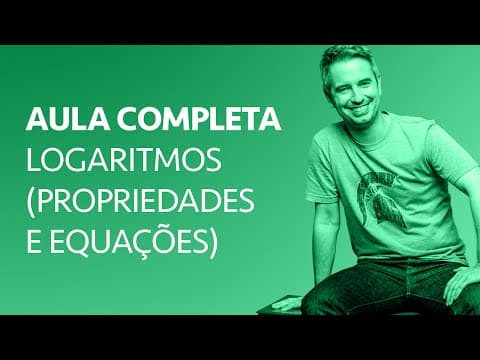 Thumbnail da aula: 🧮 LOGARITMOS: uma aula COMPLETA do Estude Matemática!