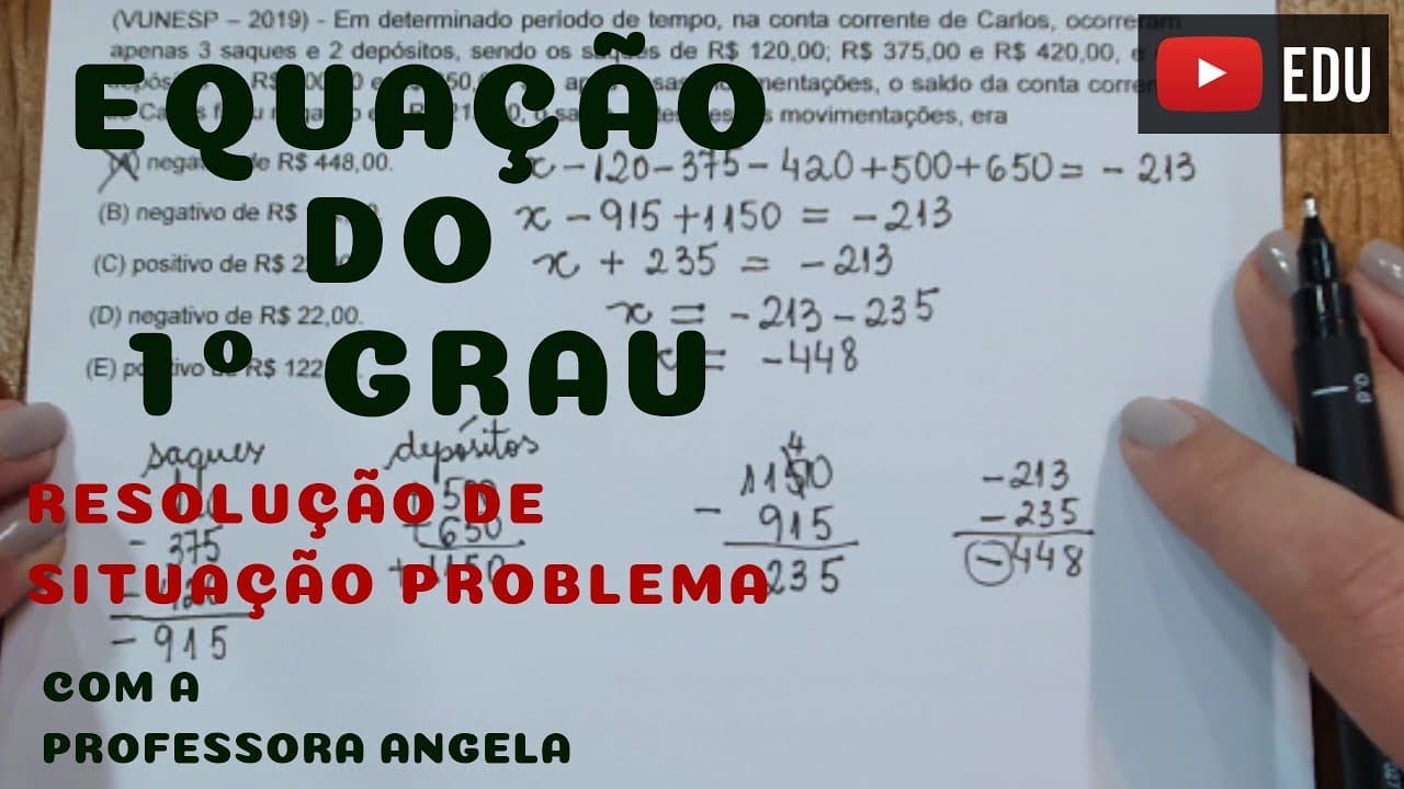 Thumbnail: Equação do 1º Grau - Resolução de Situação Problema - Professora Angela