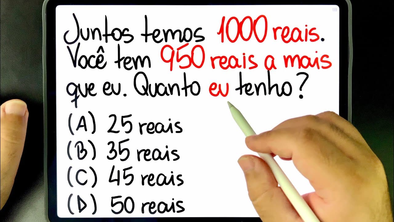 Thumbnail: 🔥 O PROBLEMA MATEMÁTICO QUE PAROU A INTERNET: Juntos temos 1000 reais. Você consegue resolver?