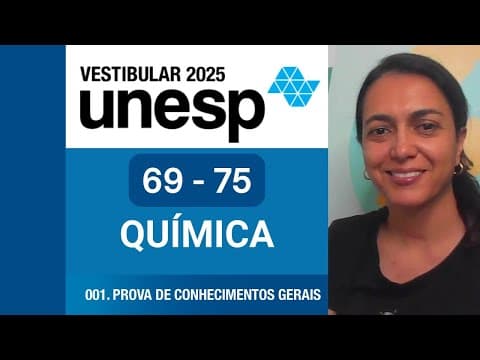 Thumbnail da aula: UNESP  2025 QUÍMICA - Prova teste inteira