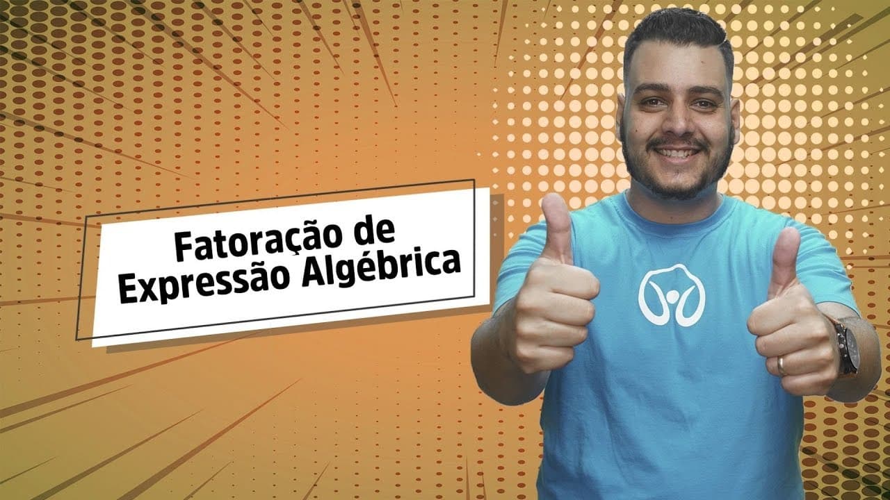 Thumbnail: Fatoração de Expressão Algébrica - Brasil Escola