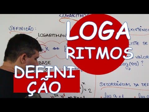 Thumbnail da aula: LOGARITMO : DEFINIÇÃO E DECORRÊNCIAS DA DEFINIÇÃO