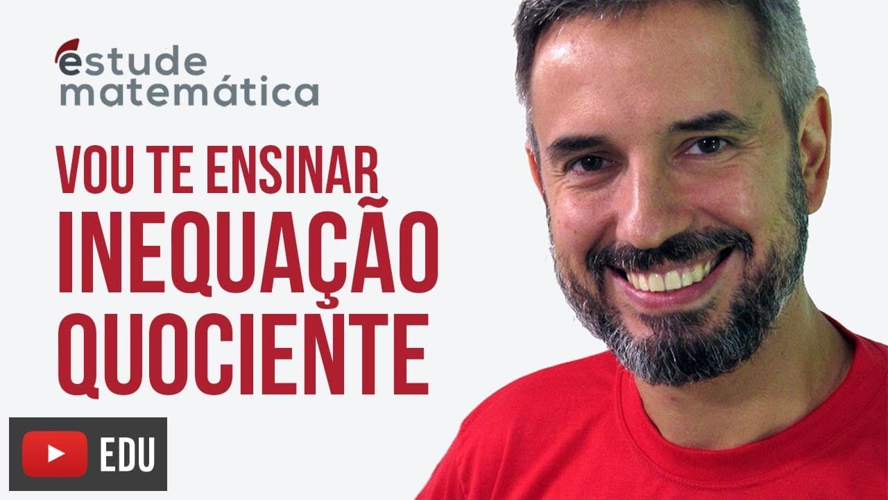 Thumbnail: Inequação Quociente [Inequações: aula 7 de 7] – Vou te ensinar 37