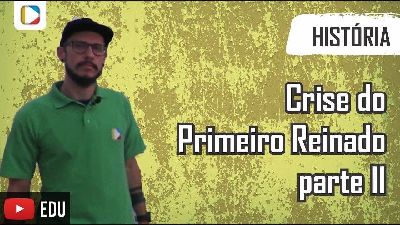 Thumbnail: História do Brasil: Crise do Primeiro Reinado - parte II