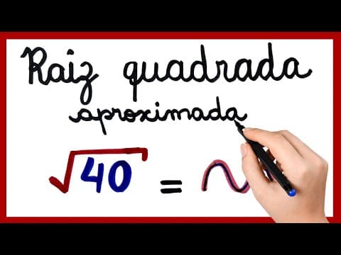 Thumbnail da aula: RAIZ QUADRADA APROXIMADA