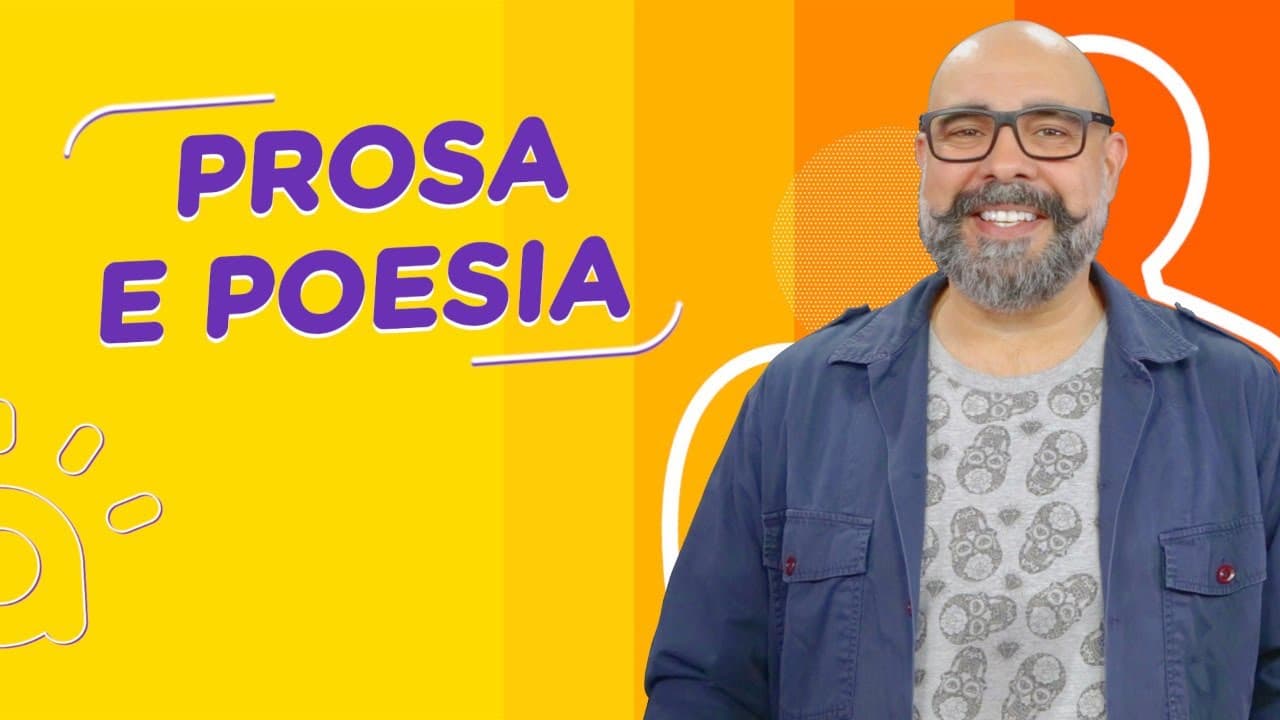 Thumbnail: Prosa e Poesia | Versos, Rimas e Narrativas