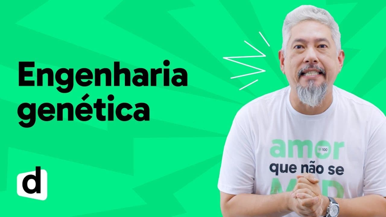 Thumbnail: REVISÃO ENEM | BIOLOGIA: ENGENHARIA GENÉTICA | ESQUENTA ENEM | DESCOMPLICA