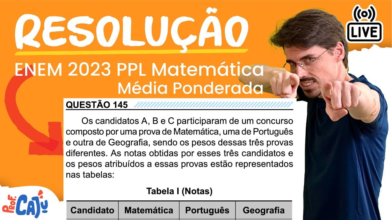 Thumbnail: [ENEM 2023 PPL] 145 📘 MÉDIA PONDERADA Os candidatos A, B e C participaram de um concurso composto