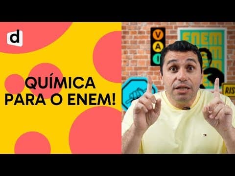 Thumbnail da aula: COMO ESTUDAR QUÍMICA PARA O ENEM | PLANTÃO DESCOMPLICA