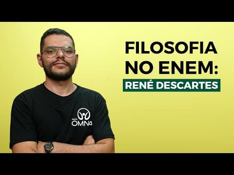 Thumbnail da aula: Filosofia no Enem: René Descartes - Brasil Escola