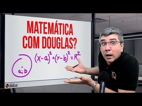 Thumbnail da aula: EQUAÇÃO DA CIRCUNFERÊNCIA COM TRÊS PONTOS | GEOMETRIA ANALÍTICA | MATEMÁTICA COM DOUGLAS