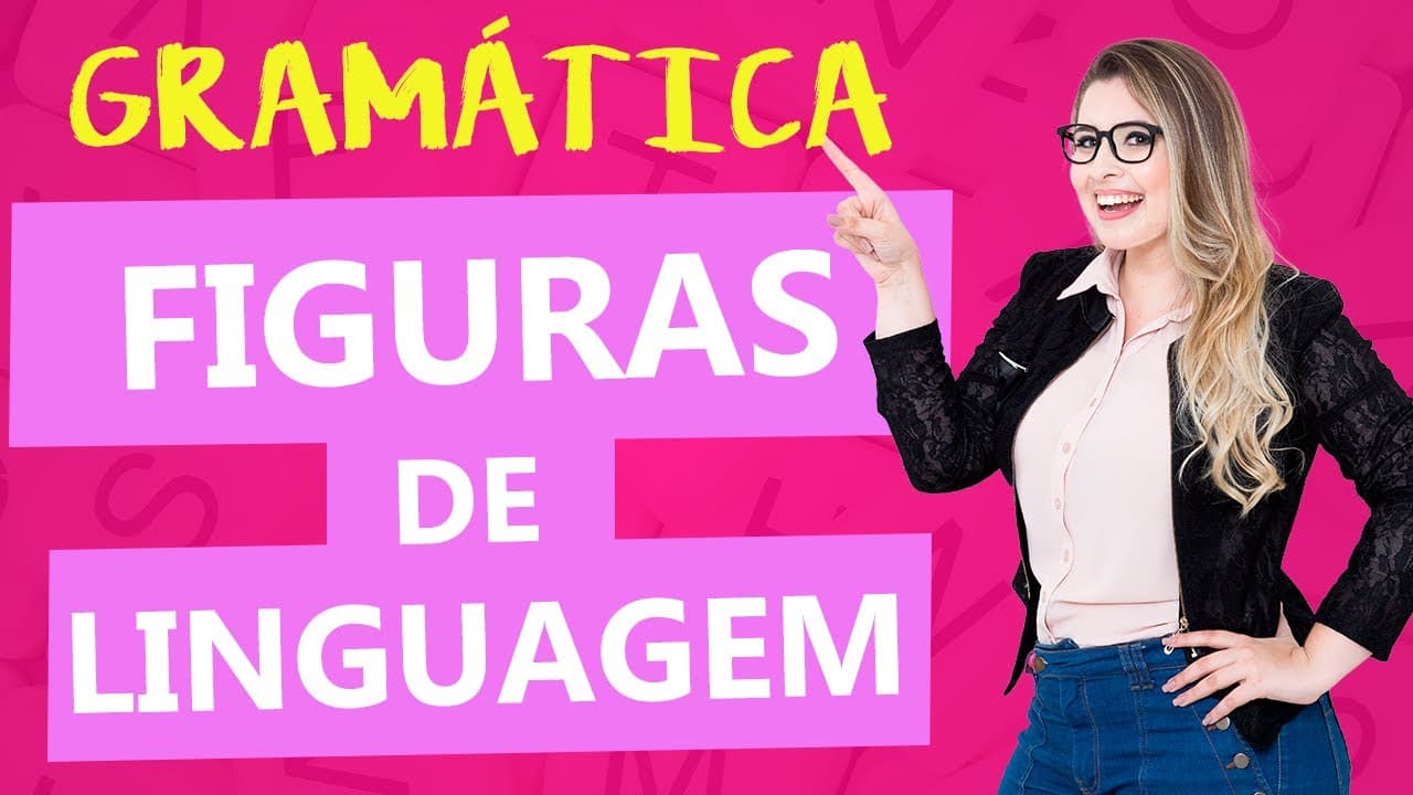 Thumbnail: FIGURAS DE LINGUAGEM: FIGURAS DE PENSAMENTO - Aula 6 - Profa. Pamba - Curso de Estilística
