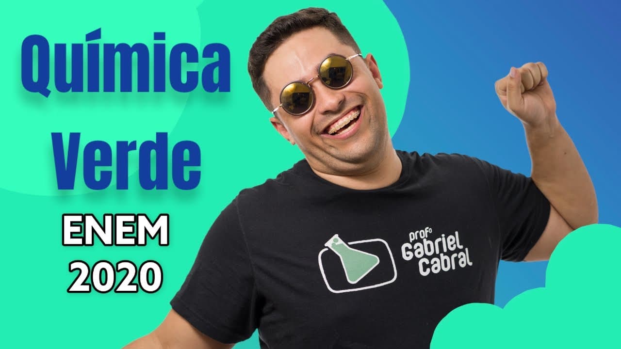 Thumbnail: 🔥 A Química Verde é um ramo da química que prega o desenvolvimento de processos eficientes