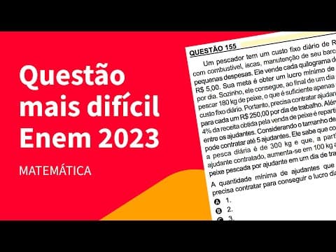 Thumbnail da aula: Entendendo uma questão de Matemática do ENEM 2023 | ProEnem