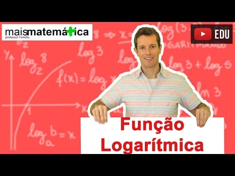 Thumbnail da aula: Função Logarítmica e Gráfico (Aula 11 de 14)