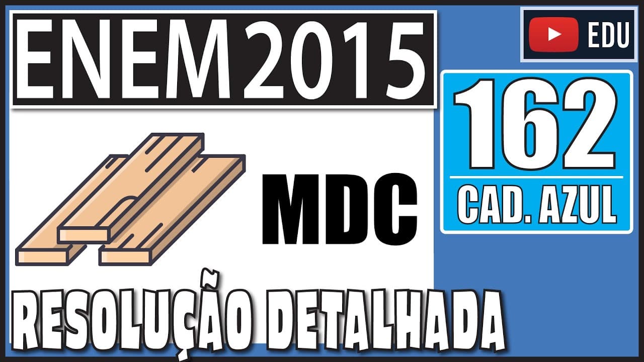 Thumbnail: [ENEM 2015] 162 📘 MDC Um arquiteto está reformando uma casa. De modo a contribuir com o meio