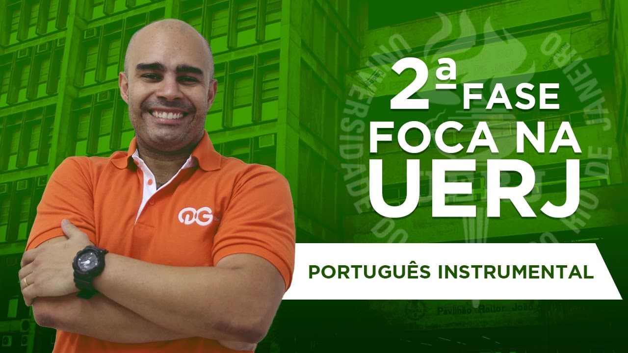 Thumbnail: FOCA NA UERJ - 2ª Fase | Português instrumental com Marco Laurindo