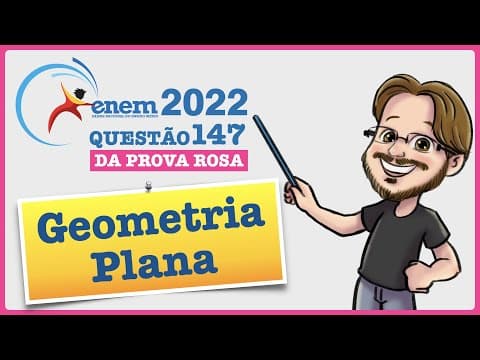 Thumbnail da aula: ENEM 2022 || Geometria Plana || O professor de artes orientou seus estudantes a realizarem a