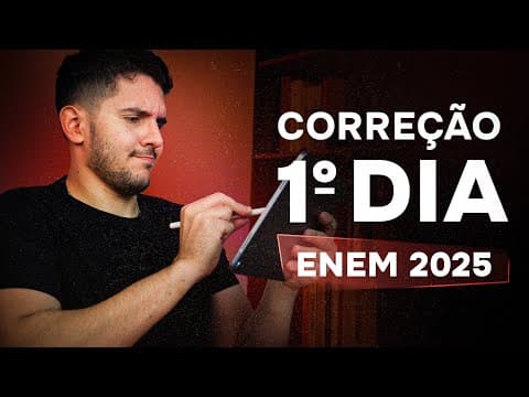 Thumbnail da aula: CORREÇÃO do 1º DIA do ENEM (ao vivo)