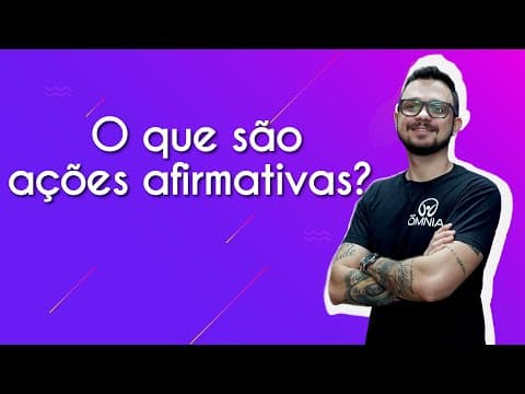 Thumbnail da aula: O que são ações afirmativas? - Brasil Escola