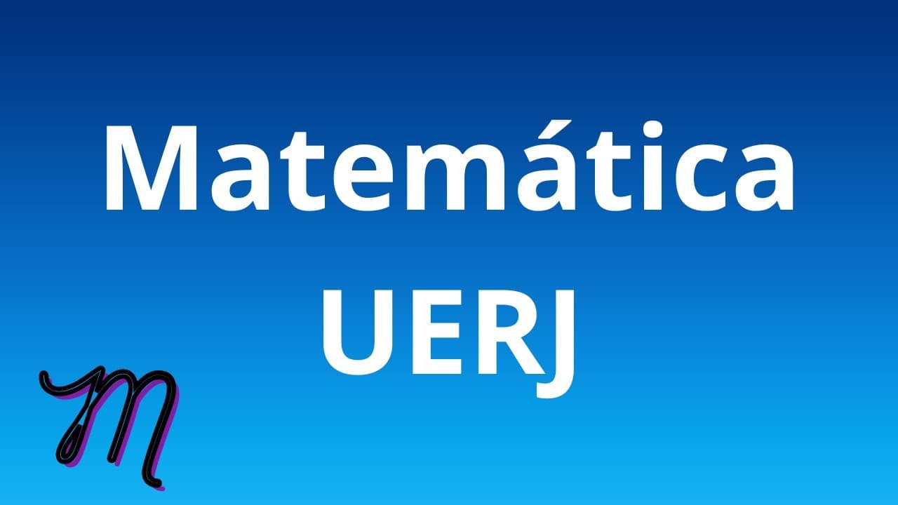 Thumbnail: Resolvendo UERJ 2024 - Matemática