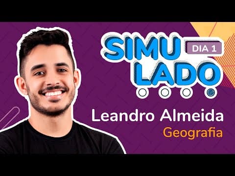 Thumbnail da aula: Resolução Simulado VI | Geografia II | Prof. Leandro Almeida.