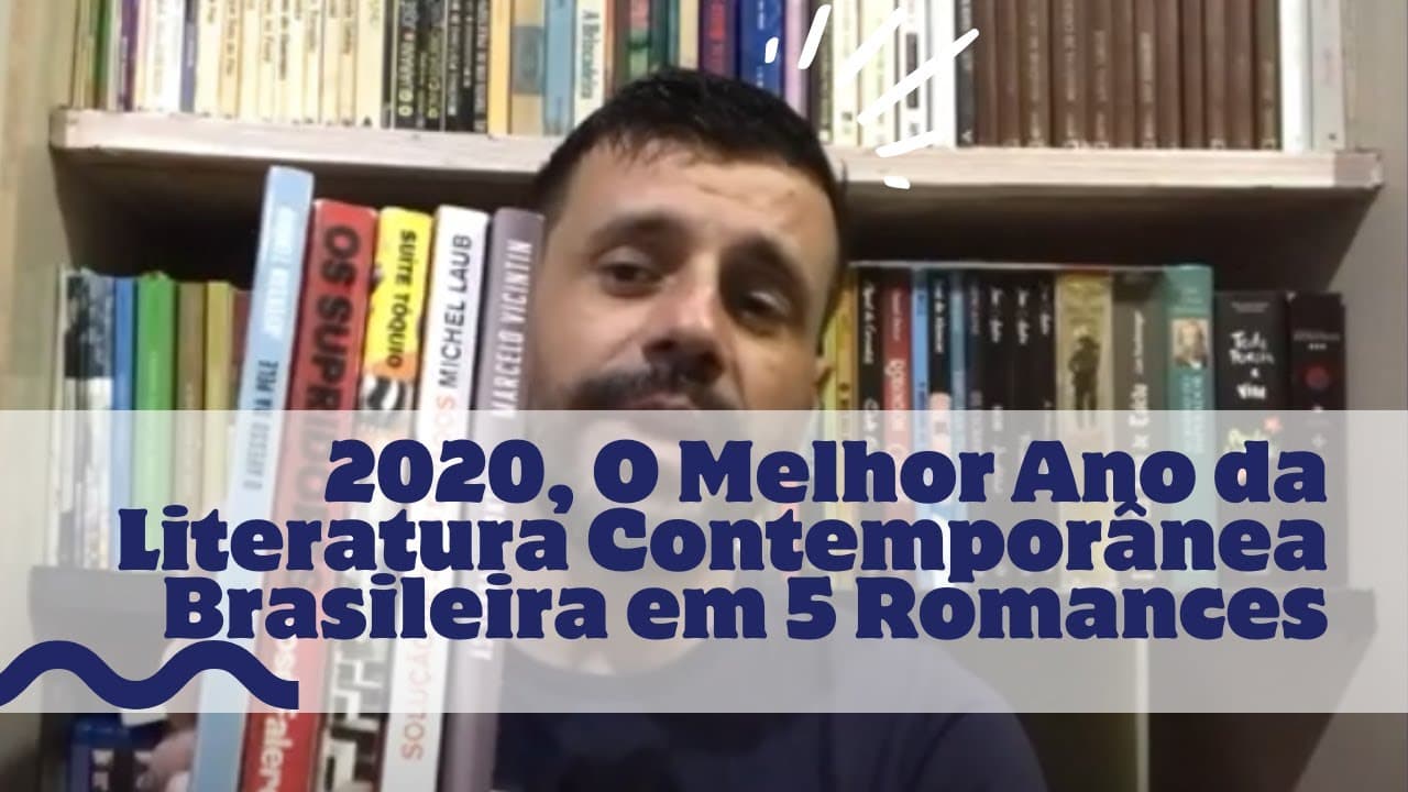Thumbnail: 2020, O Melhor Ano da Literatura Contemporânea Brasileira em 5 Romances
