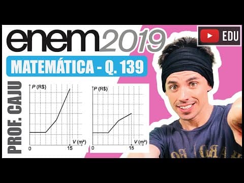 Thumbnail da aula: [ENEM 2019] 139 📘 INTERPRETAÇÃO DE GRÁFICOS - Uma empresa presta serviço de abastecimento de água