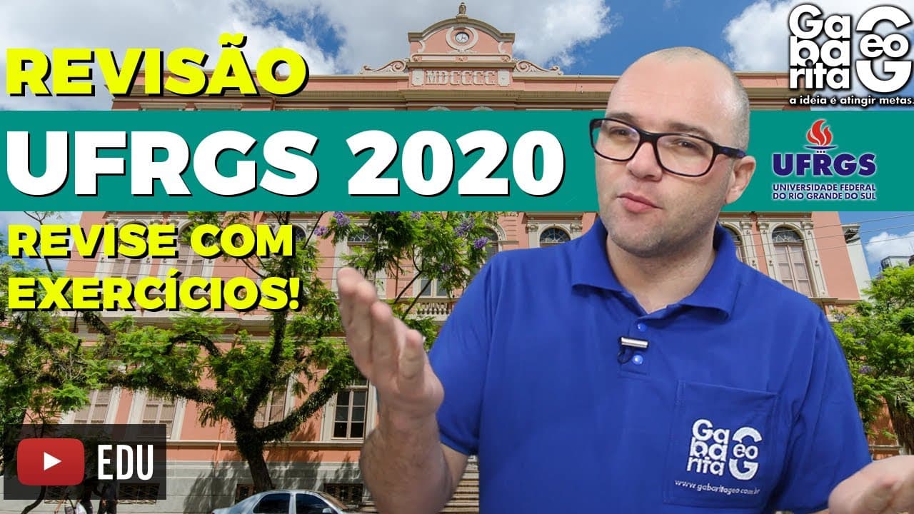 Thumbnail: REVISÃO UFRGS 2020 - Geografia | Revise com Exercícios