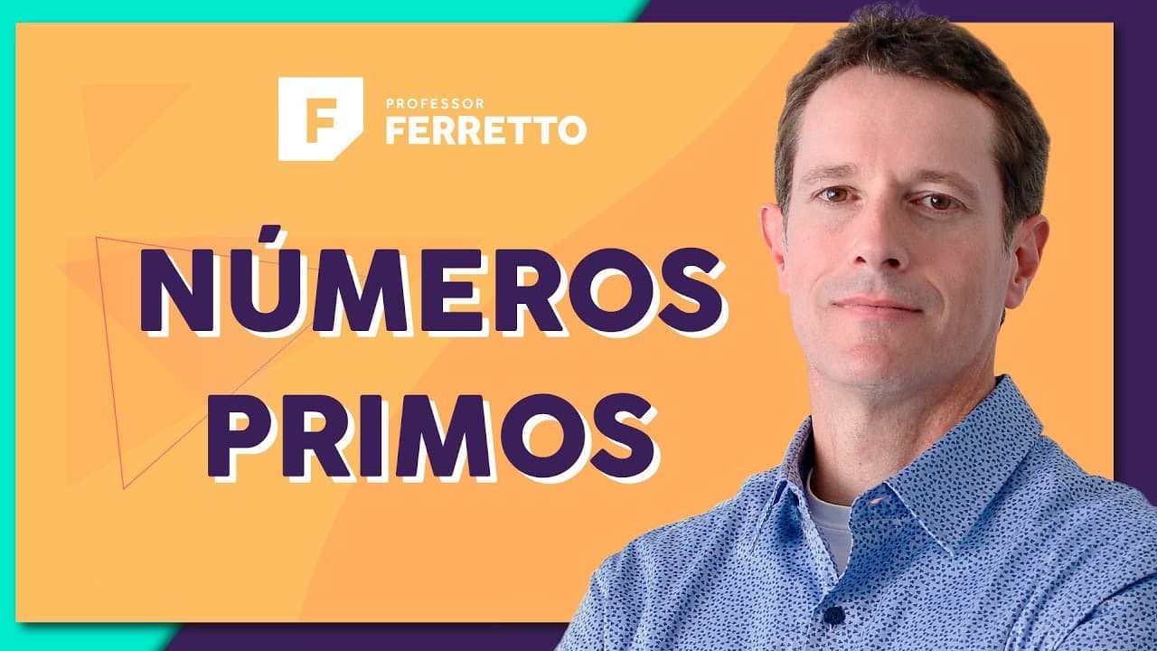 Thumbnail: NÚMEROS PRIMOS: Número Primo ou Composto | Matemática Básica - Aula 20