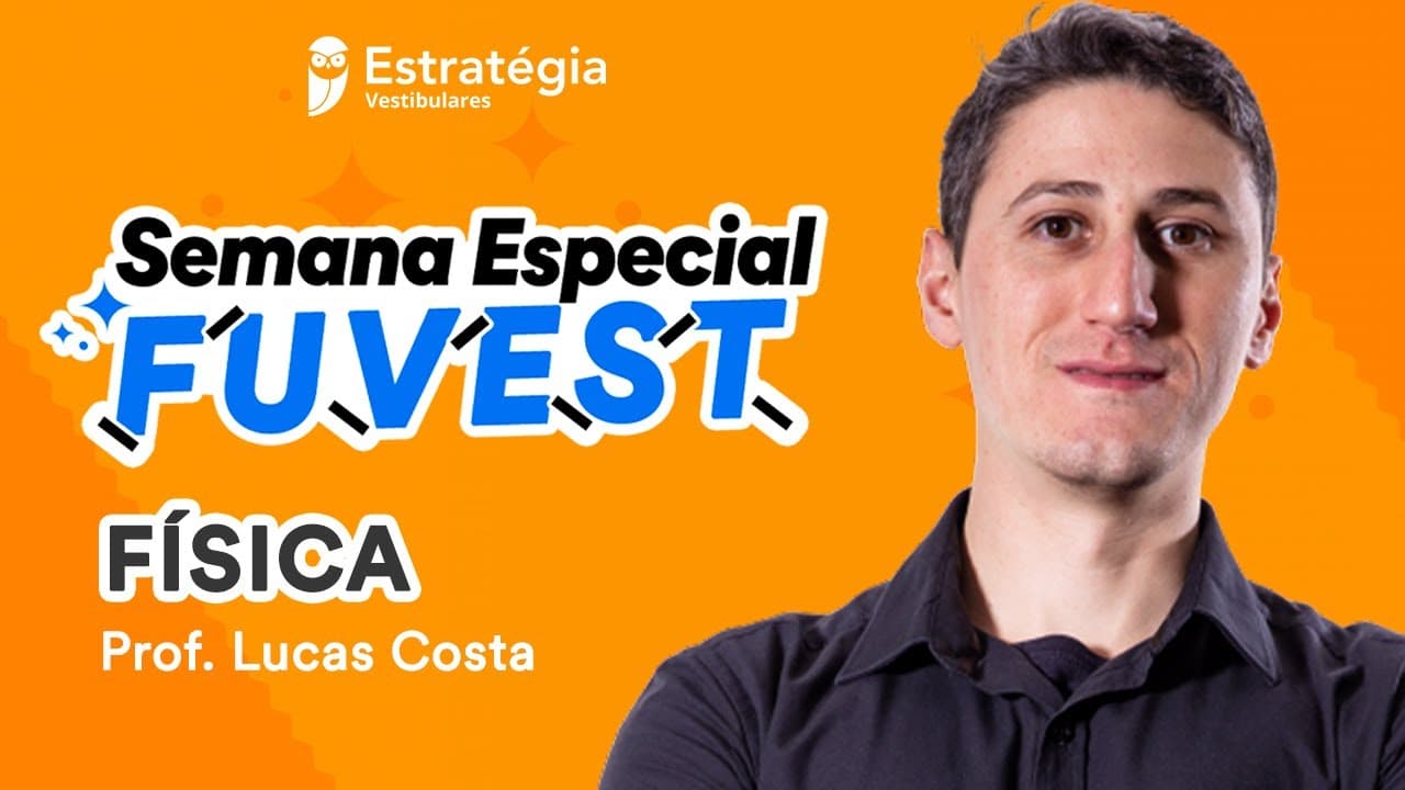 Thumbnail: Física | Semana Especial FUVEST