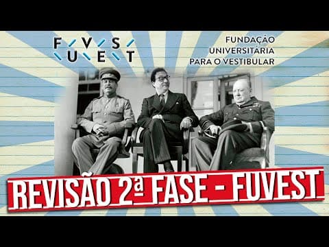Thumbnail da aula: GUERRA FRIA E IMPERIALISMO NA 2ª FASE FUVEST
