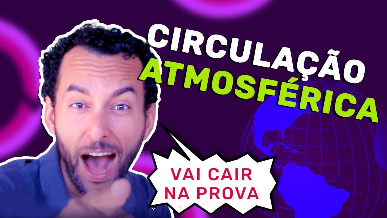 Thumbnail: Circulação atmosférica | Efeito Coriolis | Ventos Alísios | Célula de Hadley