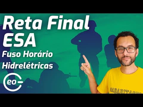 Thumbnail da aula: GEOGRAFIA PARA ESA | QUESTÕES | GEOGRAFIA DO BRASIL | FUSO HORÁRIO E HIDRELÉTRICAS|