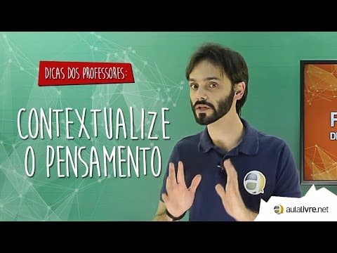 Thumbnail da aula: #Dica dos Professores - Filosofia - Contextualize o pensamento