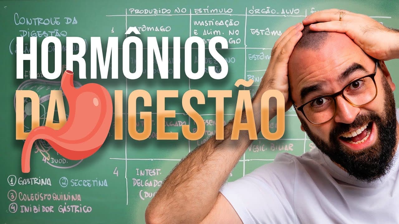 Thumbnail: Hormônios do sistema digestório - Aula 20 - Módulo 7: Fisiologia Humana
