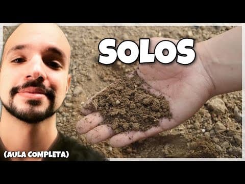 Thumbnail da aula: Solos (Pedologia) - Aula completa | Ricardo Marcílio
