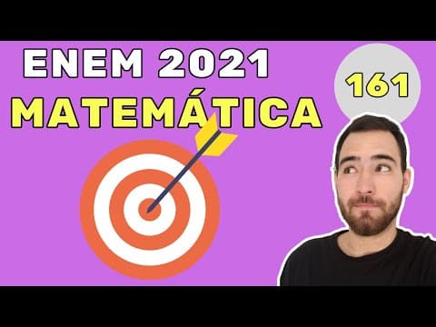 Thumbnail da aula: ENEM 2021 CADERNO CINZA QUESTÃO 161 | LANÇAMENTO DE DARDOS | O organizador de uma competição de