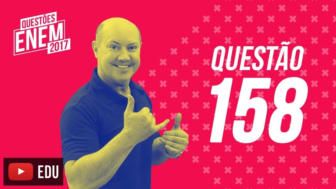 Thumbnail: Enem 2017 - Matemática | Questão 158 (Caderno Amarelo)