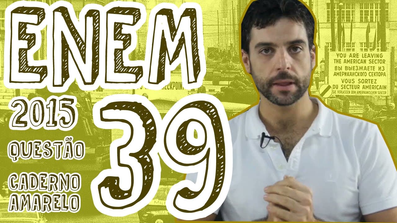 Thumbnail: ENEM 2015 - Questão 39 (Caderno Amarelo)