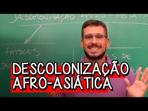 Thumbnail da aula: INDEPENDÊNCIA AFRO-ASIÁTICA | HISTÓRIA | DESCOMPLICA