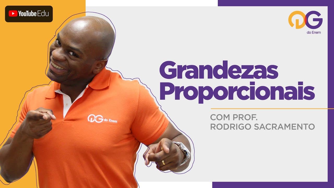 Thumbnail: Grandezas Proporcionais com Prof. Rodrigo Sacramento
