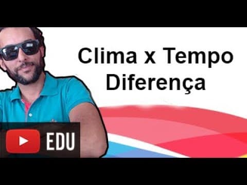 Thumbnail da aula: Diferença entre clima e tempo - Geografia - ENEM - GEO.05
