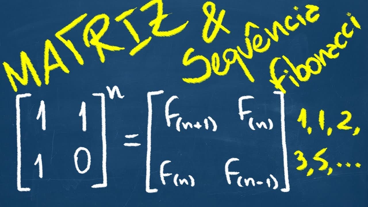 Thumbnail: PIF - Multiplicação de Matrizes, Sequência Fibonacci e Indução Finita | Matemática Rio