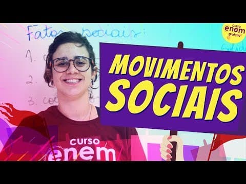 Thumbnail da aula: MOVIMENTOS SOCIAIS | Resumo de Sociologia para o Enem