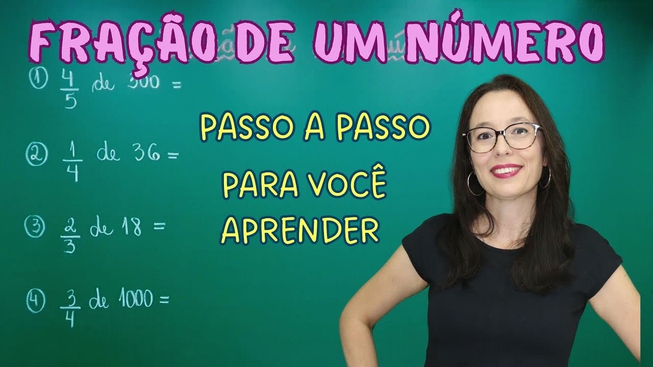 Thumbnail: FRAÇÃO DE UM NÚMERO - FRAÇÕES - FRAÇÃO - Professora Angela Matemática