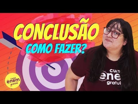 Thumbnail da aula: COMO FAZER CONCLUSÃO DE REDAÇÃO SEM PROPOSTA DE INTERVENÇÃO | Dicas de Redação para Vestibular