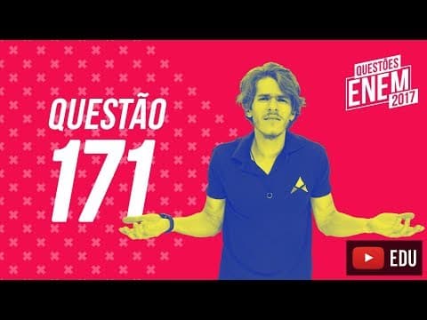 Thumbnail da aula: Enem 2017 - Matemática | Questão 171 (Caderno Amarelo)
