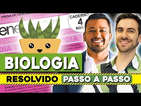 Thumbnail da aula: 🍀 CORREÇÃO COMPLETA BIOLOGIA #Enem 2021: Questões resolvidas PASSO A PASSO (prof. Victor Tibúrcio)